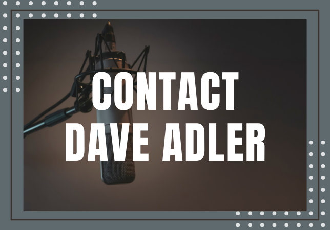 Contact Dave Adler