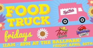 FoodTruckFridaysApril30th