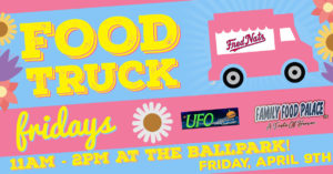 FoodTruckFridaysApril9th