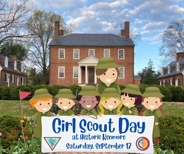 Girl Scout Day at Historic Kenmore