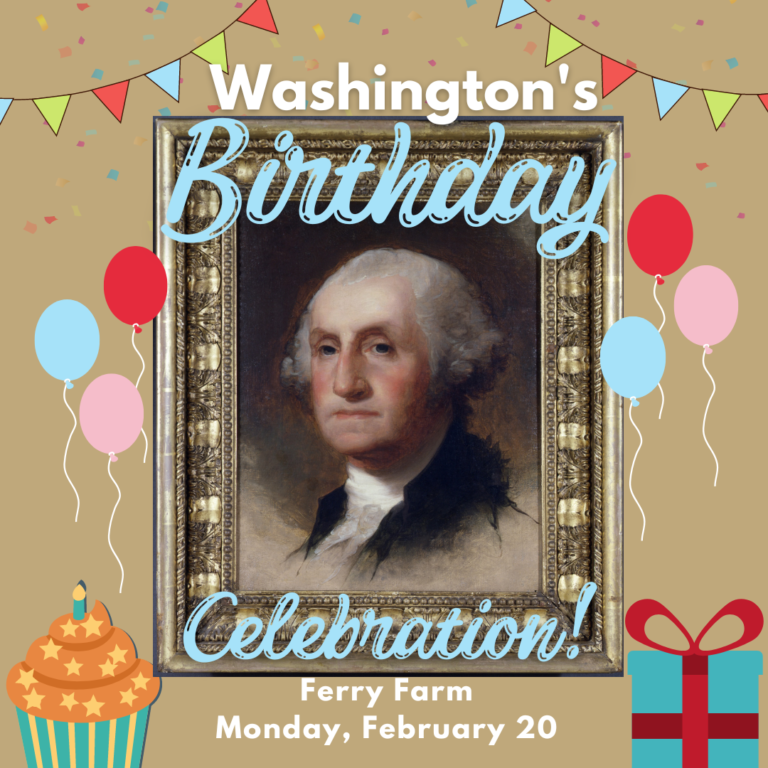 George Washington’s Birthday Celebration