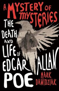 Great Lives Lecture- Edgar Allan Poe