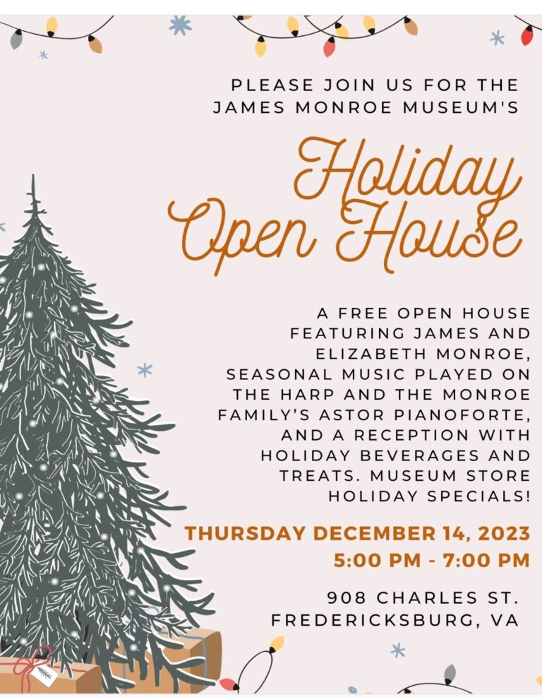 James Monroe Museum Holiday Open House