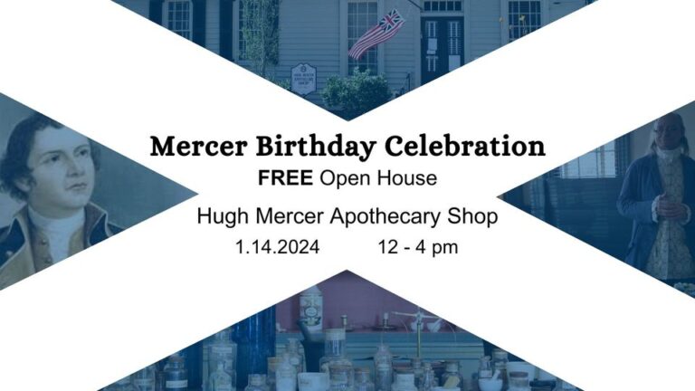 Hugh Mercer Birthday Celebration
