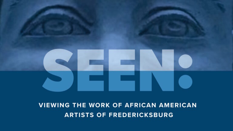 Fredericksburg Area Museum Announces Exhibit Extended:   Closing Reception Scheduled
